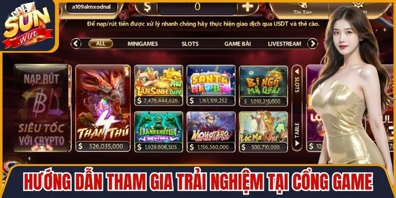 Hướng dẫn thao tác tham gia trải nghiệm tại cổng game 